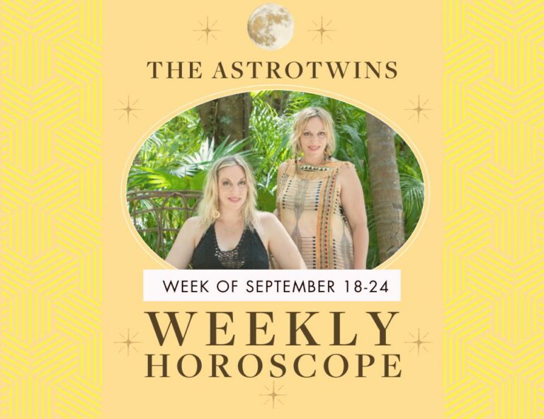 weekly horoscopes for september 18-24