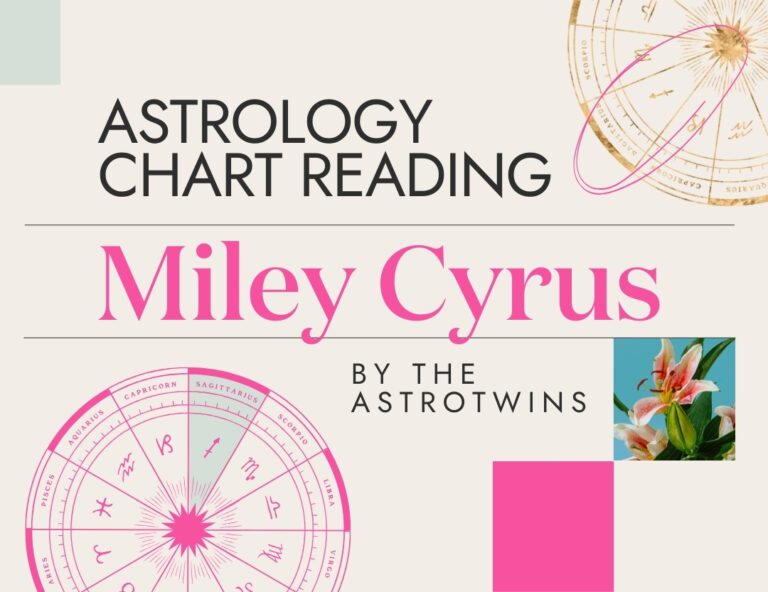 Miley Cyrus Birth Chart - Sagittarius Zodiac Sign Horoscope & Birthday