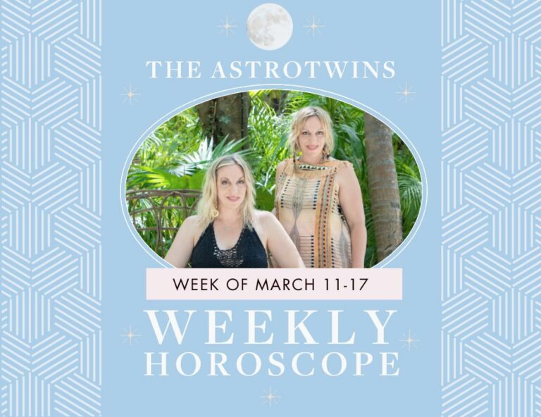 weekly horoscopes for march 11-17