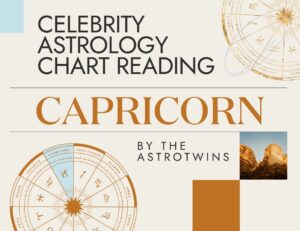 Capricorn Celebrity Birth Charts | Astrostyle: Astrology and Daily
