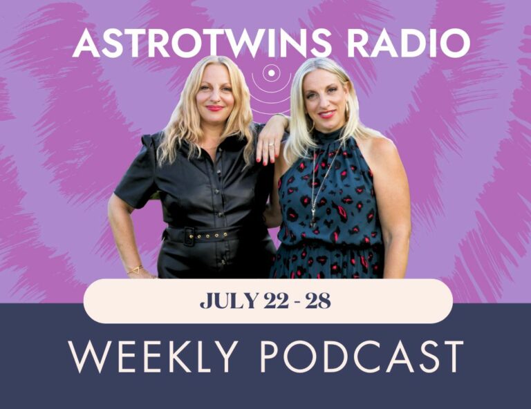 weekly horoscope for july 22-28