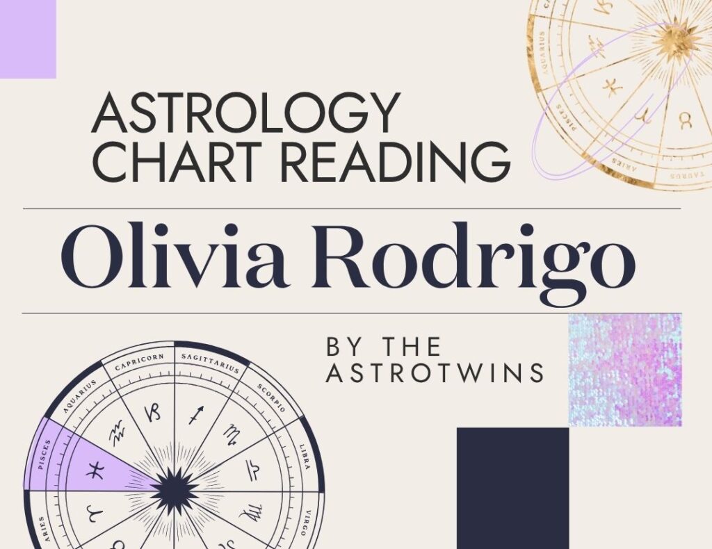 Olivia Rodrigo Birth Chart Pisces Zodiac Sign Horoscope & Birthday
